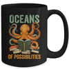 Oceans Of Possibilities Octopus Reading Book Bookworm Reader Mug | siriusteestore