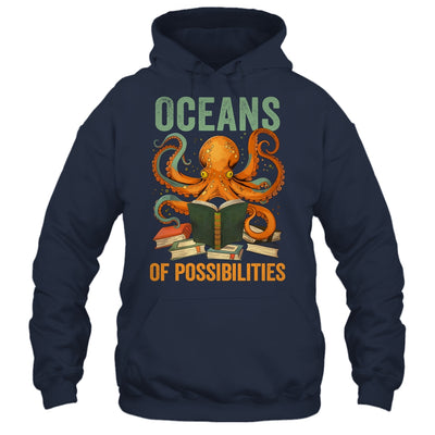 Oceans Of Possibilities Octopus Reading Book Bookworm Reader Shirt & Tank Top | siriusteestore