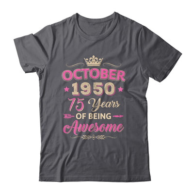 October 1950 75 Years Of Being Awesome Retro 75th Birthday Shirt & Tank Top | siriusteestore