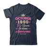 October 1950 75 Years Of Being Awesome Retro 75th Birthday Shirt & Tank Top | siriusteestore