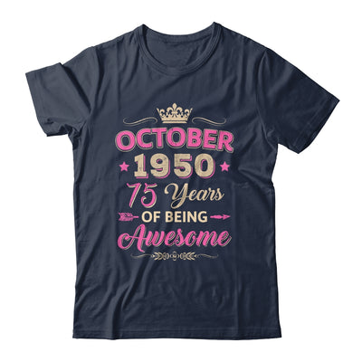 October 1950 75 Years Of Being Awesome Retro 75th Birthday Shirt & Tank Top | siriusteestore