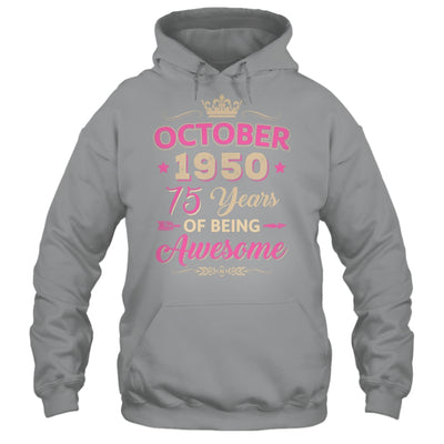 October 1950 75 Years Of Being Awesome Retro 75th Birthday Shirt & Tank Top | siriusteestore