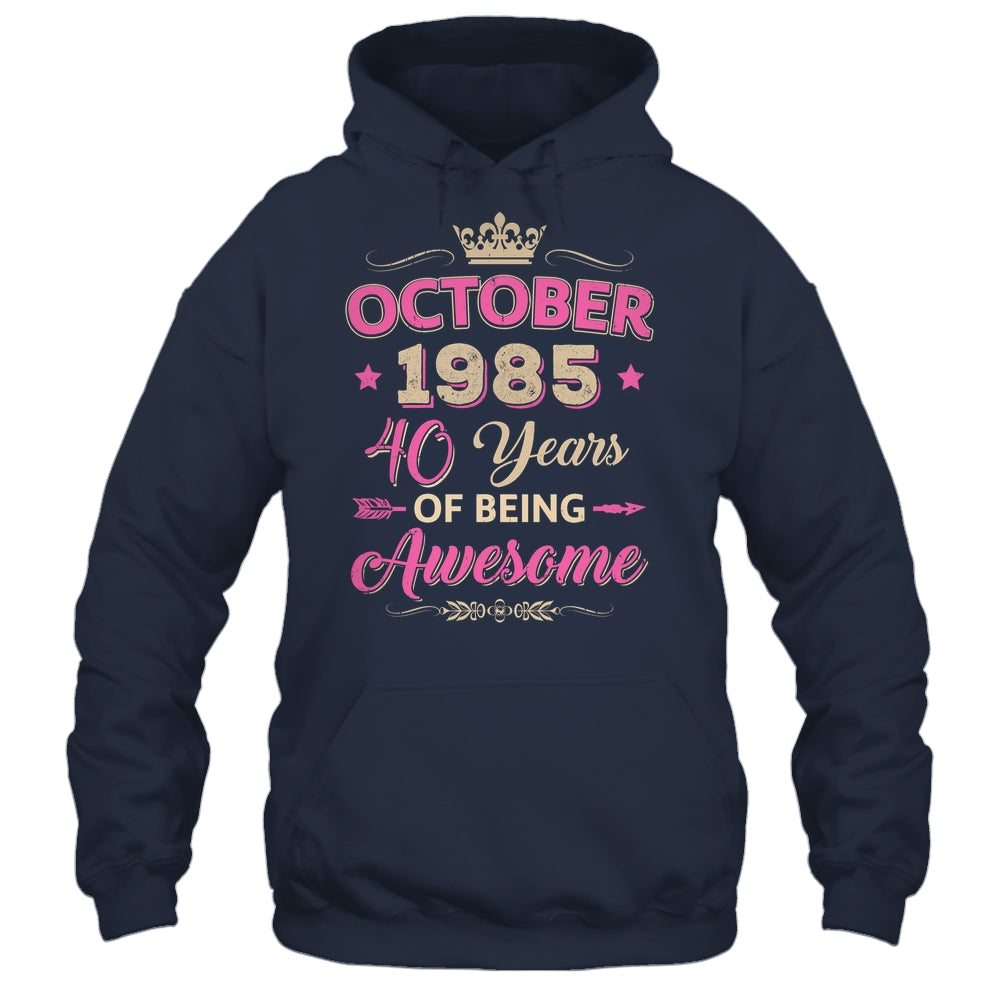 October 1985 40 Years Of Being Awesome Retro 40th Birthday Shirt & Tank Top | siriusteestore