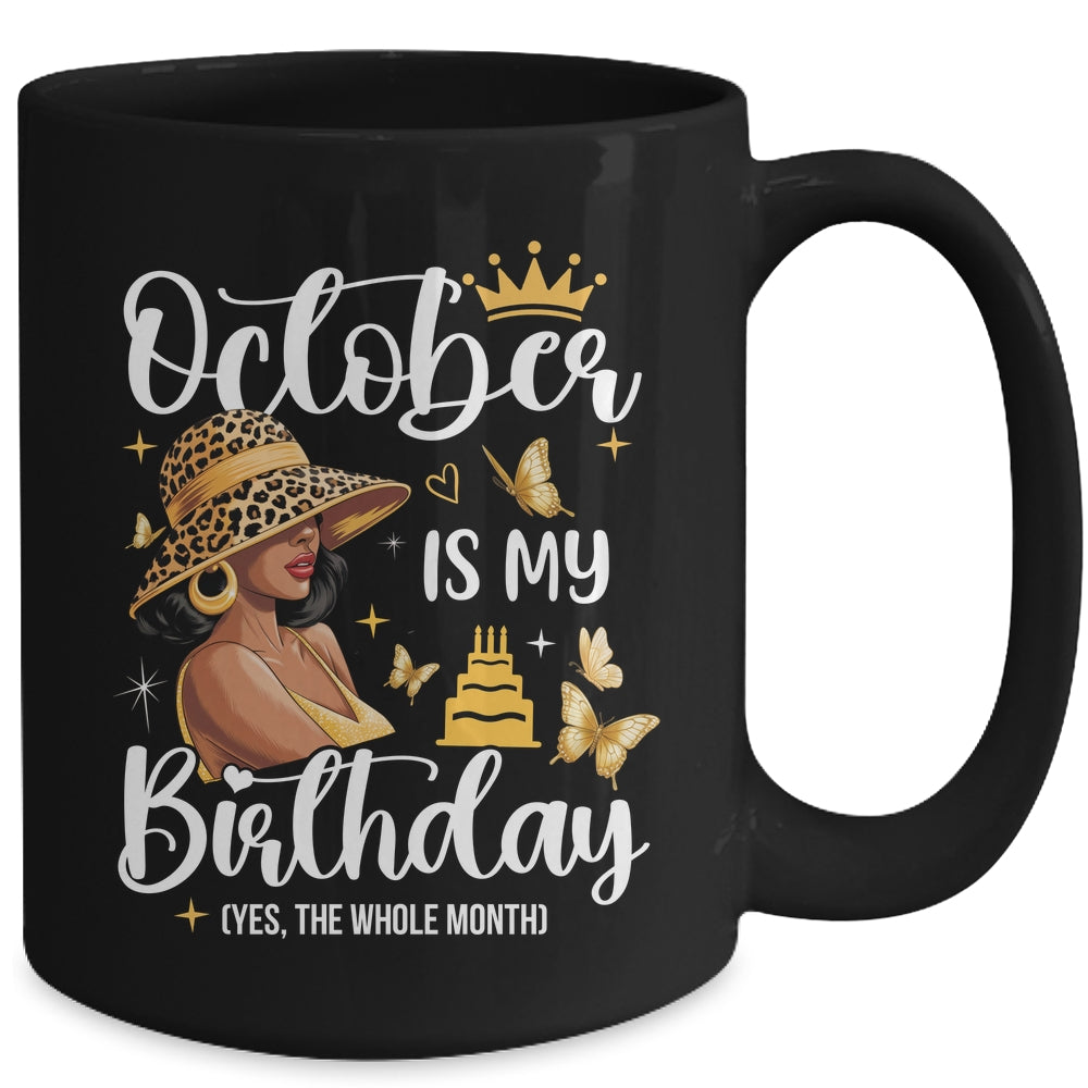 October Is My Birthday African American Woman Birthday Queen Mug | siriusteestore