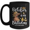 October Is My Birthday African American Woman Birthday Queen Mug | siriusteestore