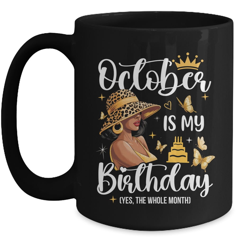 October Is My Birthday African American Woman Birthday Queen Mug | siriusteestore