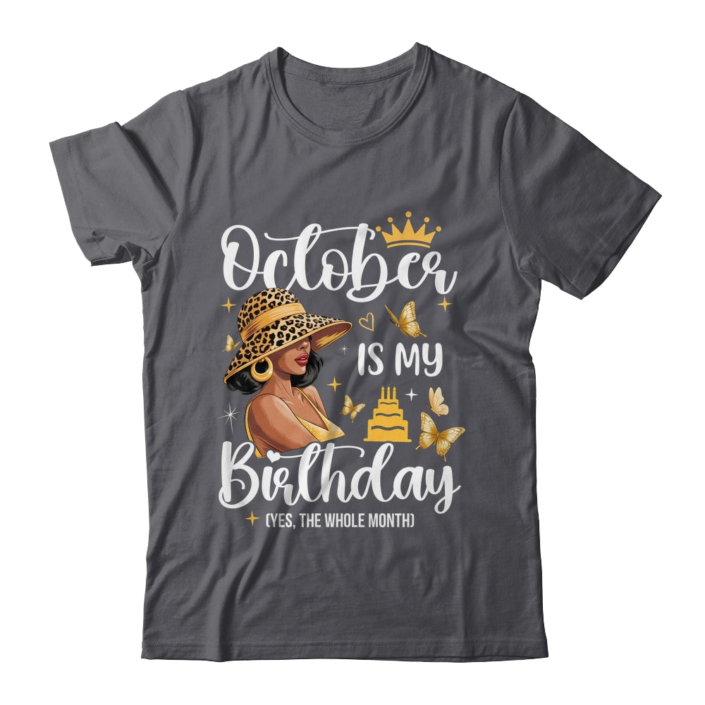 October Is My Birthday African American Woman Birthday Queen Shirt & Tank Top | siriusteestore
