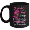 October Is My Birthday African Black Women Birthday Queen Mug | siriusteestore
