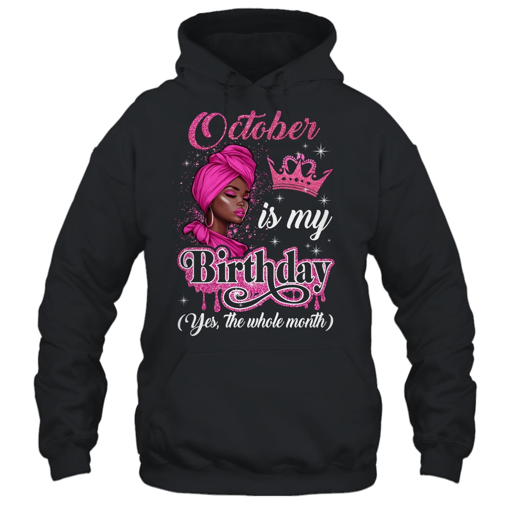 October Is My Birthday African Black Women Birthday Queen Shirt & Tank Top | siriusteestore