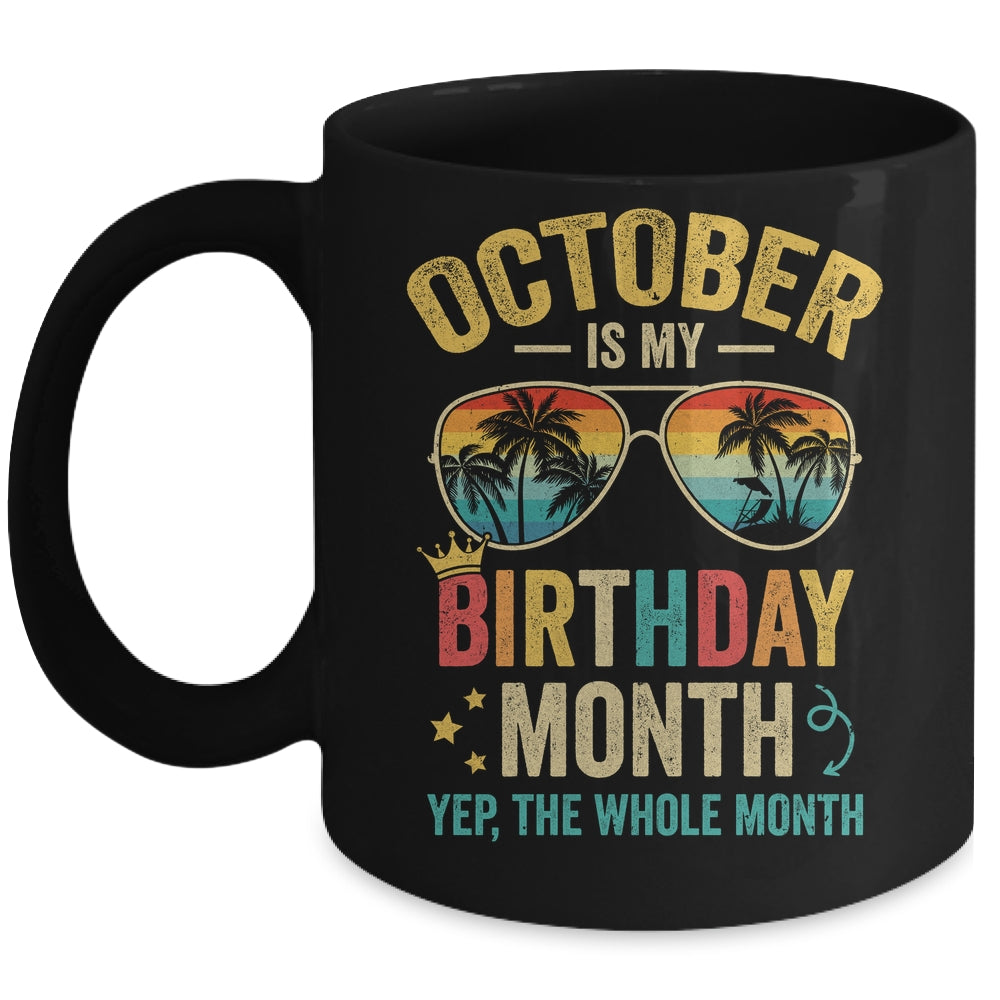 October Is My Birthday Retro Sunglasses Funny Birthday Mug | siriusteestore