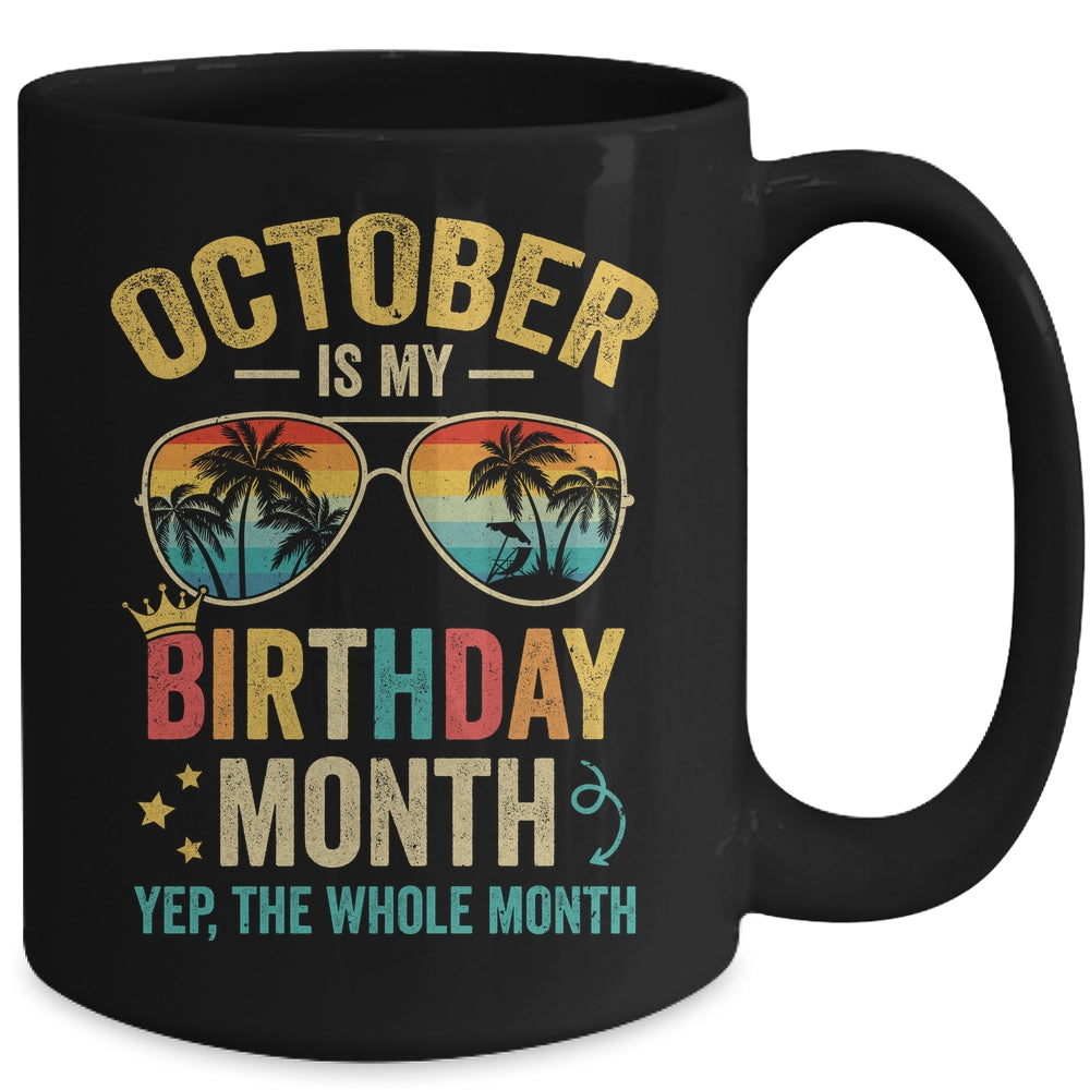 October Is My Birthday Retro Sunglasses Funny Birthday Mug | siriusteestore