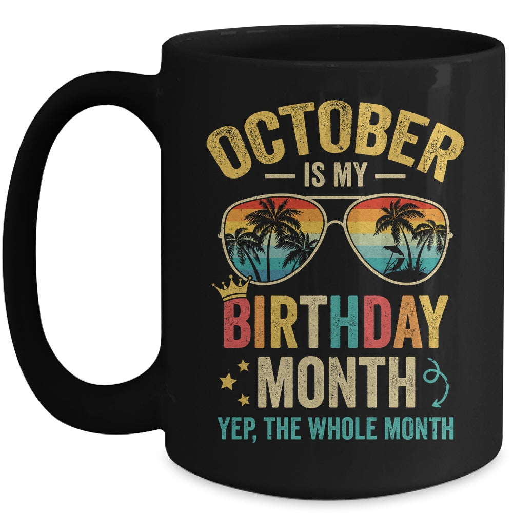 October Is My Birthday Retro Sunglasses Funny Birthday Mug | siriusteestore