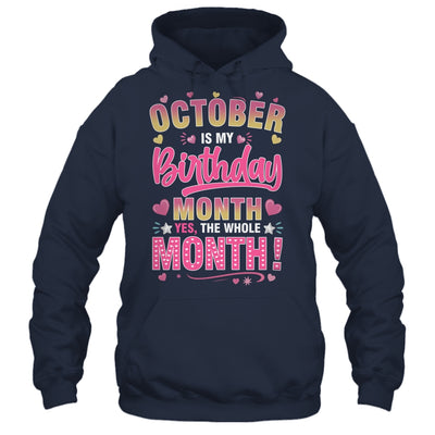 October Is My Birthday Yes The Whole Month For Women Girls Shirt & Tank Top | siriusteestore