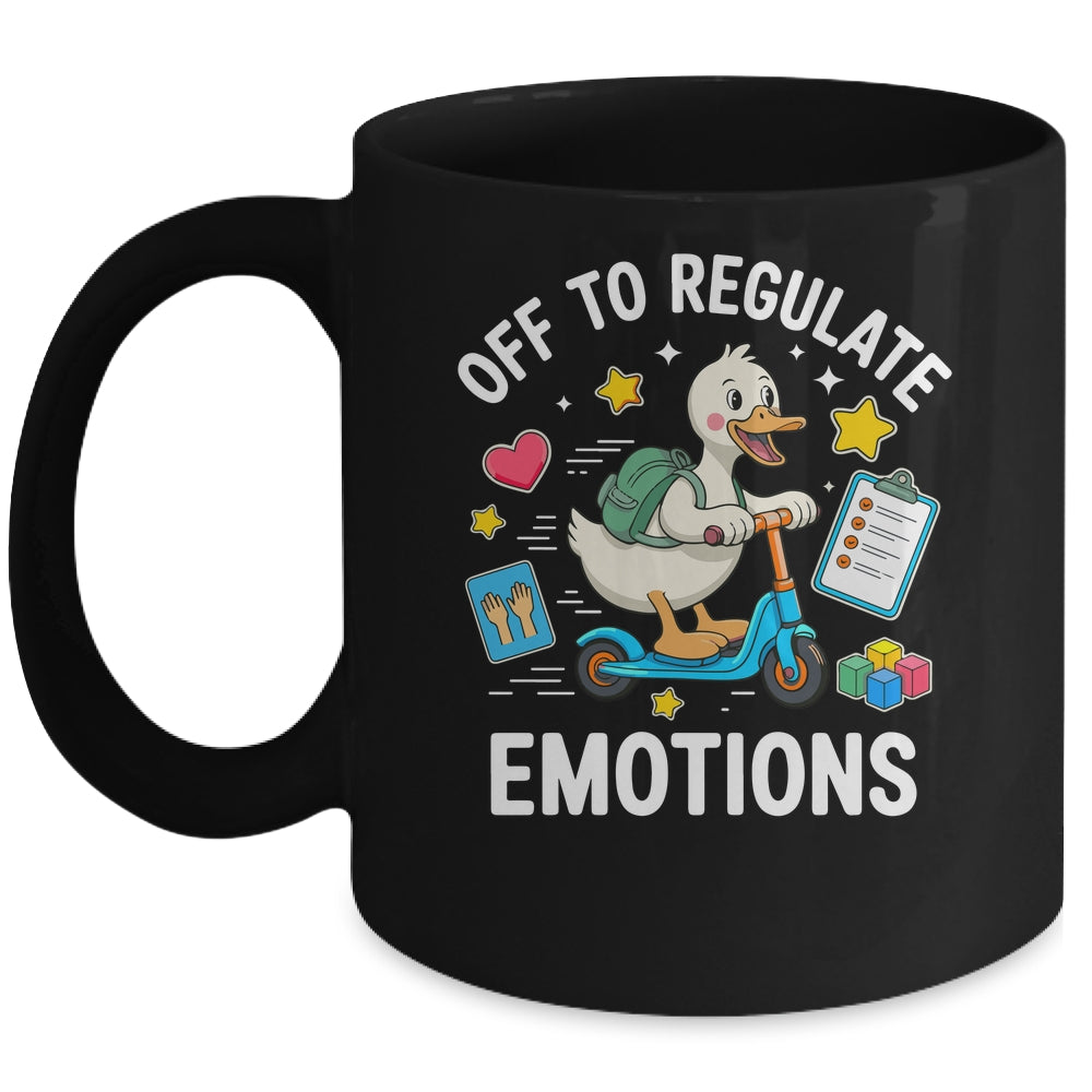 Off To Regulate Emotions Funny Goose ABA Therapy Therapist Mug | siriusteestore