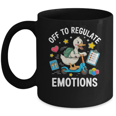 Off To Regulate Emotions Funny Goose ABA Therapy Therapist Mug | siriusteestore