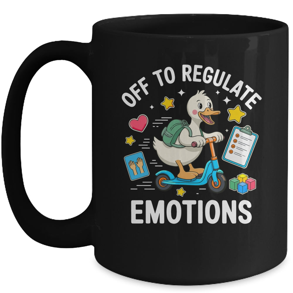 Off To Regulate Emotions Funny Goose ABA Therapy Therapist Mug | siriusteestore