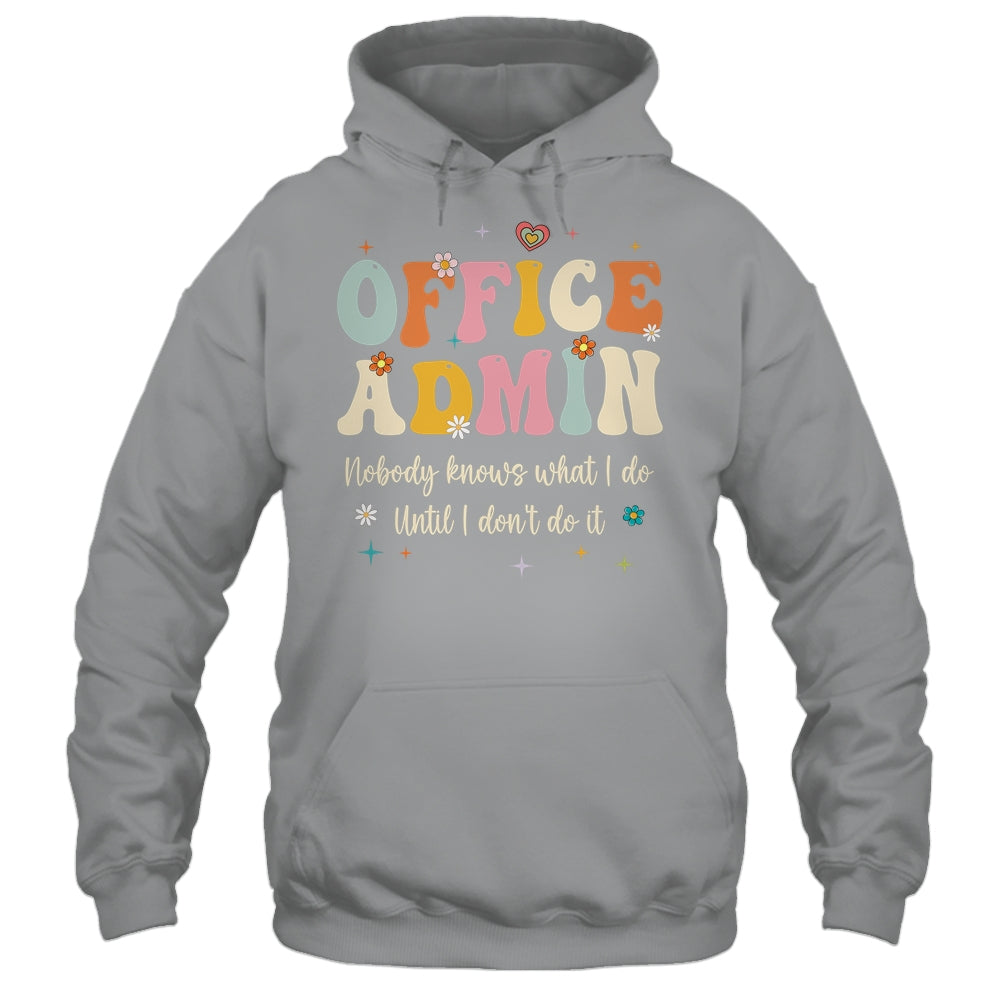 Office Admin Front Desk Administration Assistant School Shirt & Hoodie | siriusteestore