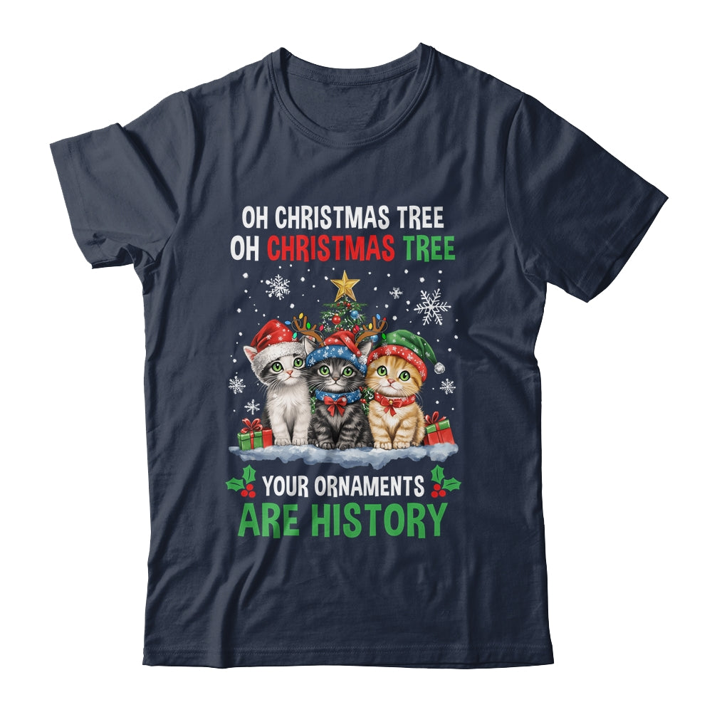 Oh Christmas Tree Your Ornaments Are History Cats Tree Snow Shirt & Sweatshirt | siriusteestore