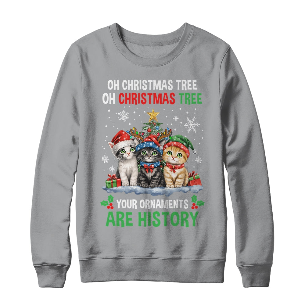 Oh Christmas Tree Your Ornaments Are History Cats Tree Snow Shirt & Sweatshirt | siriusteestore