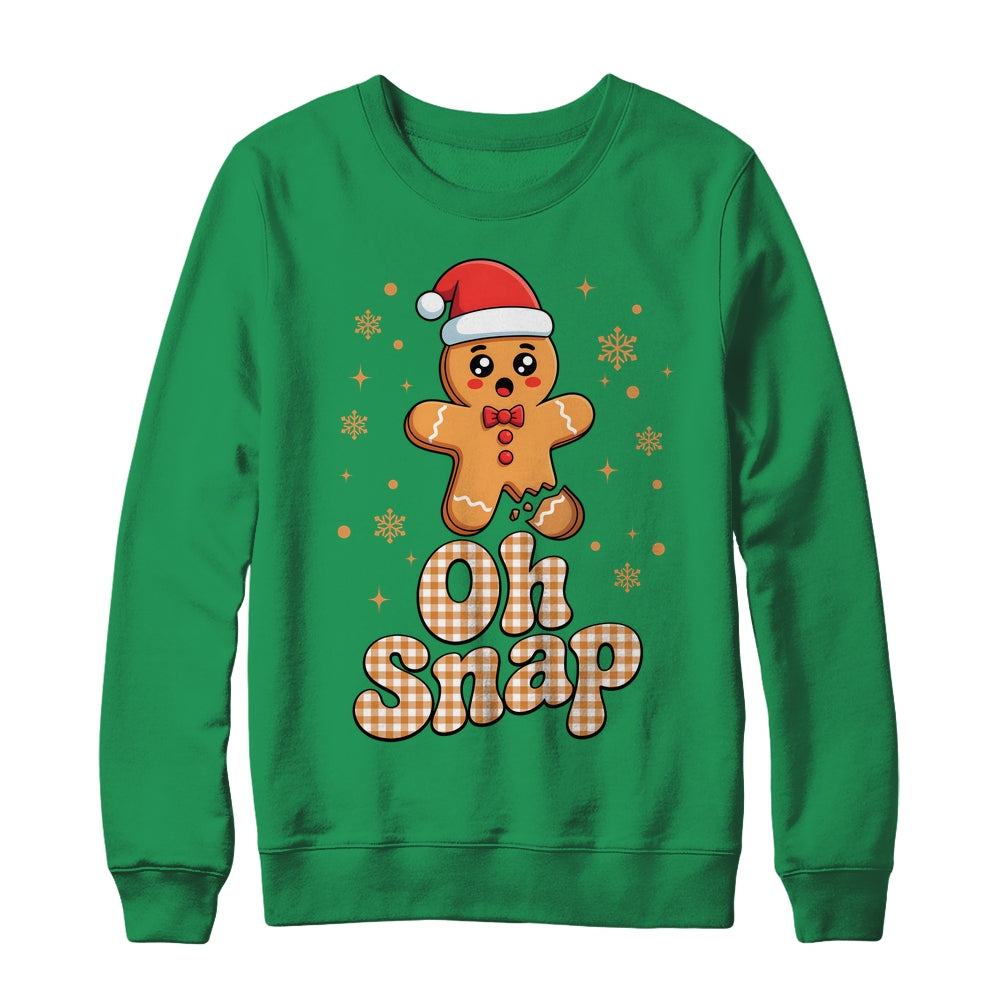 Oh Snap Christmas Gingerbread Man Cute Cookie Baking Team Shirt & Sweatshirt | siriusteestore