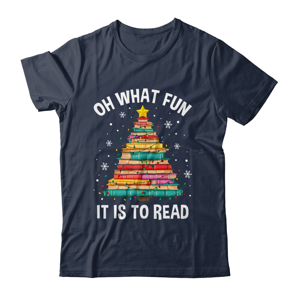Oh What Fun It Is To Read Book Christmas Tree Librarian Shirt & Sweatshirt | siriusteestore
