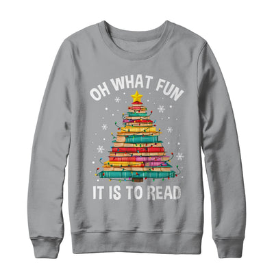 Oh What Fun It Is To Read Book Christmas Tree Librarian Shirt & Sweatshirt | siriusteestore