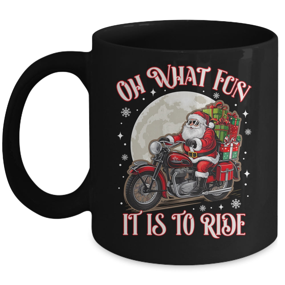 Oh What Fun It Is To Ride Motorcycle Biker Santa Xmas Mug | siriusteestore