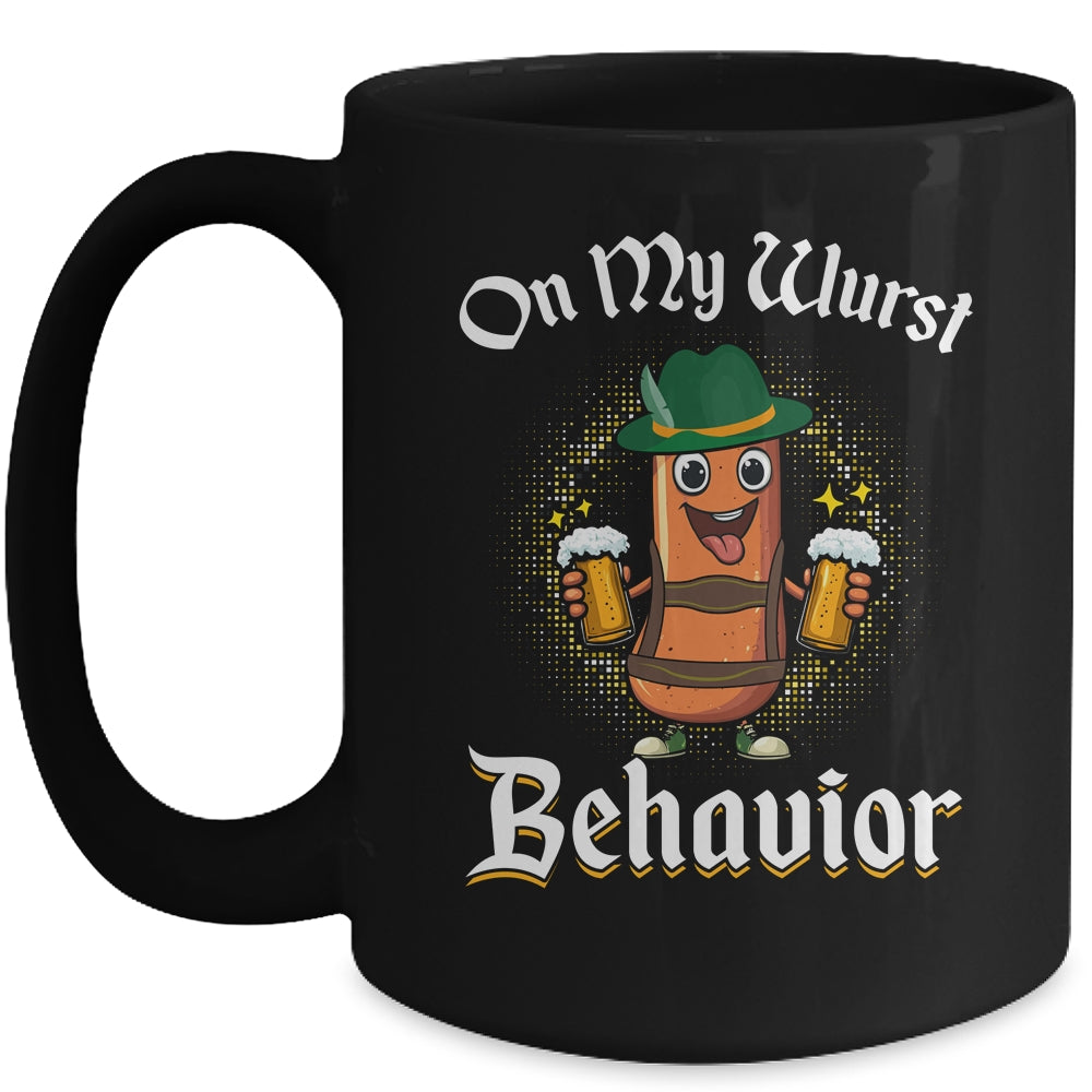 Oktoberfest On My Wurst Behavior Funny German Men Women Mug | siriusteestore