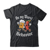 Oktoberfest On My Wurst Behavior German Beer Sausage Adults Shirt & Hoodie | siriusteestore