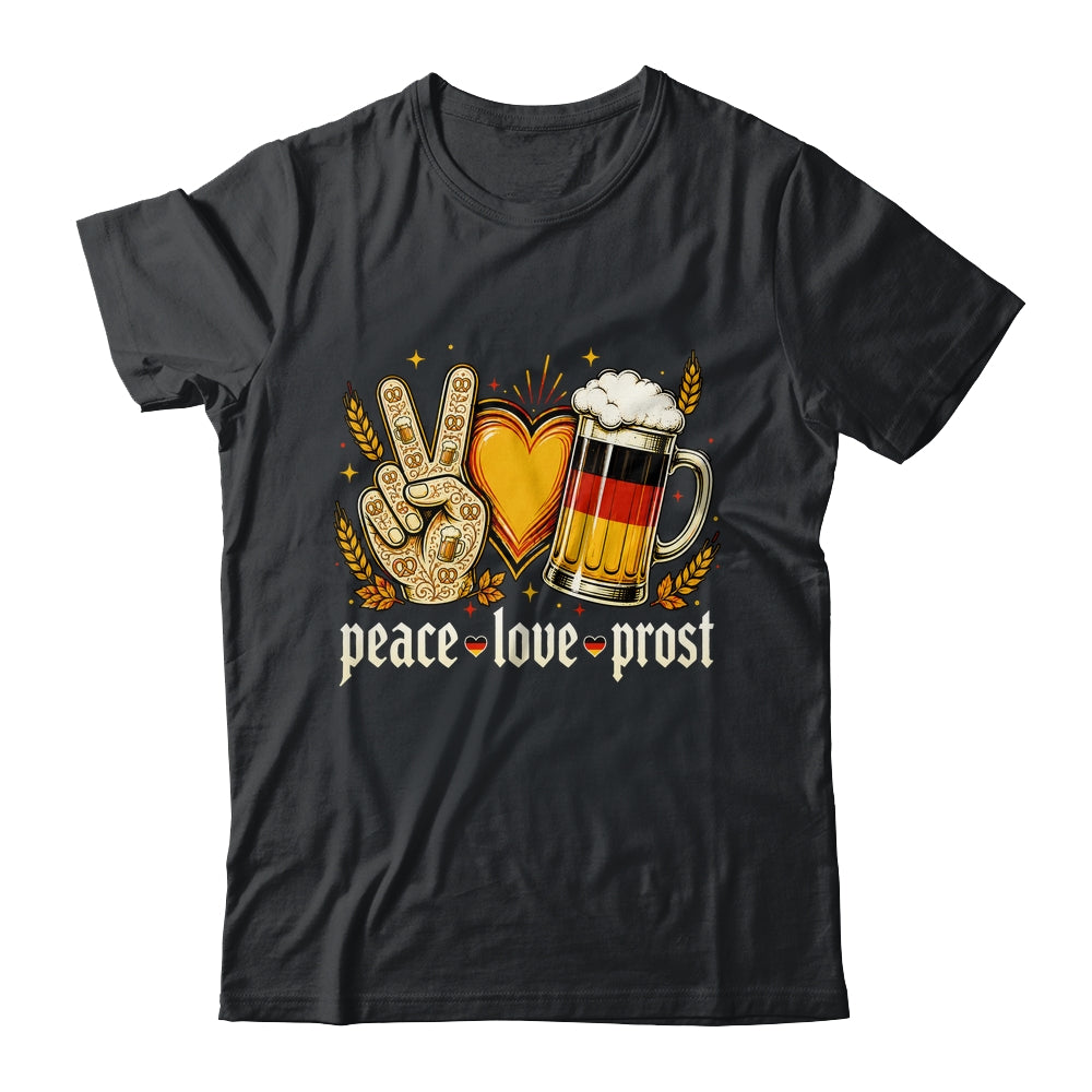 Oktoberfest Peace Love Prost German Flag Bavarian Men Women Shirt & Hoodie | siriusteestore