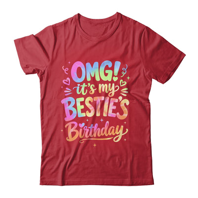 Omg It's My Bestie's Birthday Funny Best Friend Birthday Shirt & Hoodie | siriusteestore