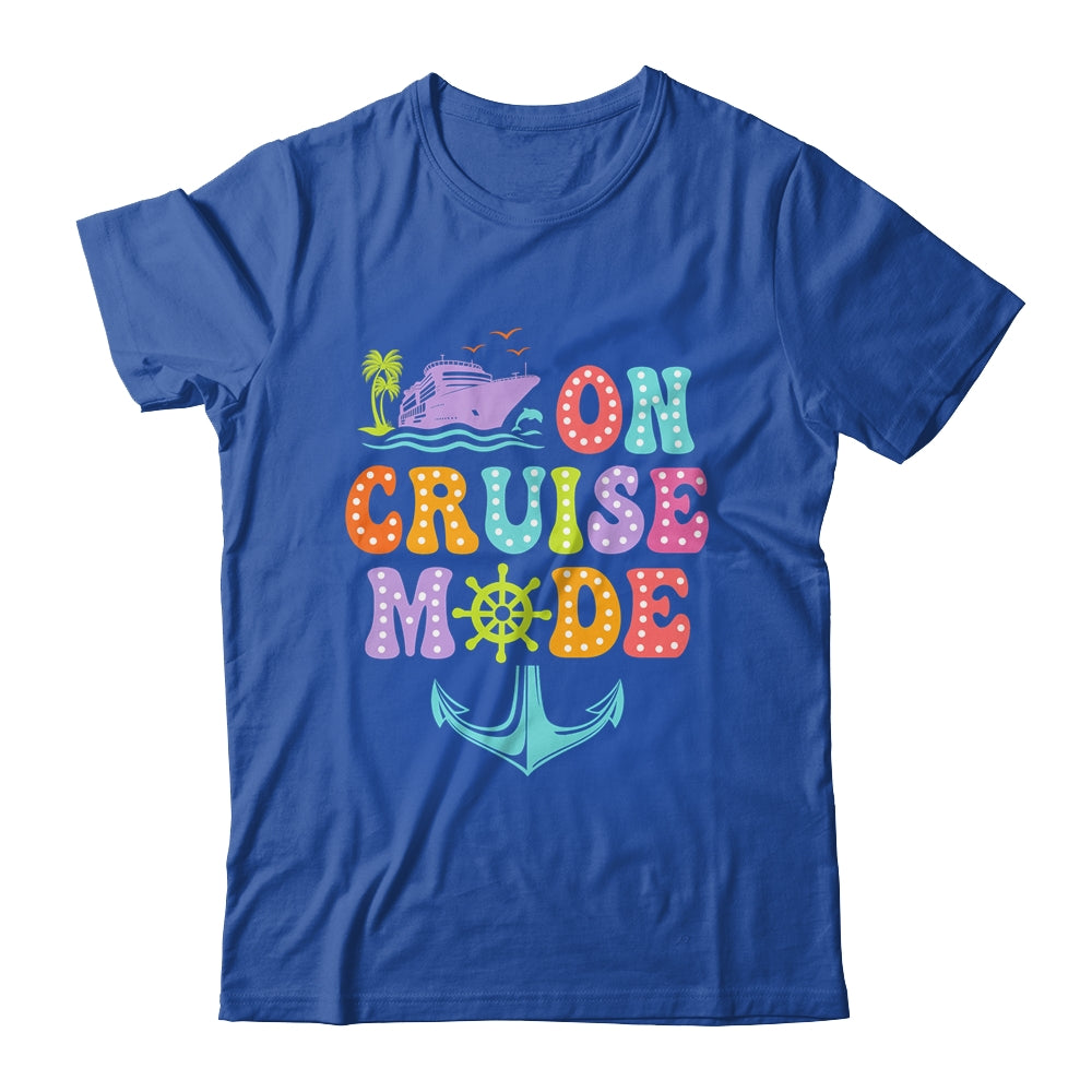 On Cruise Mode Vacation Trip Family Cruise Matching Group Shirt & Tank Top | siriusteestore