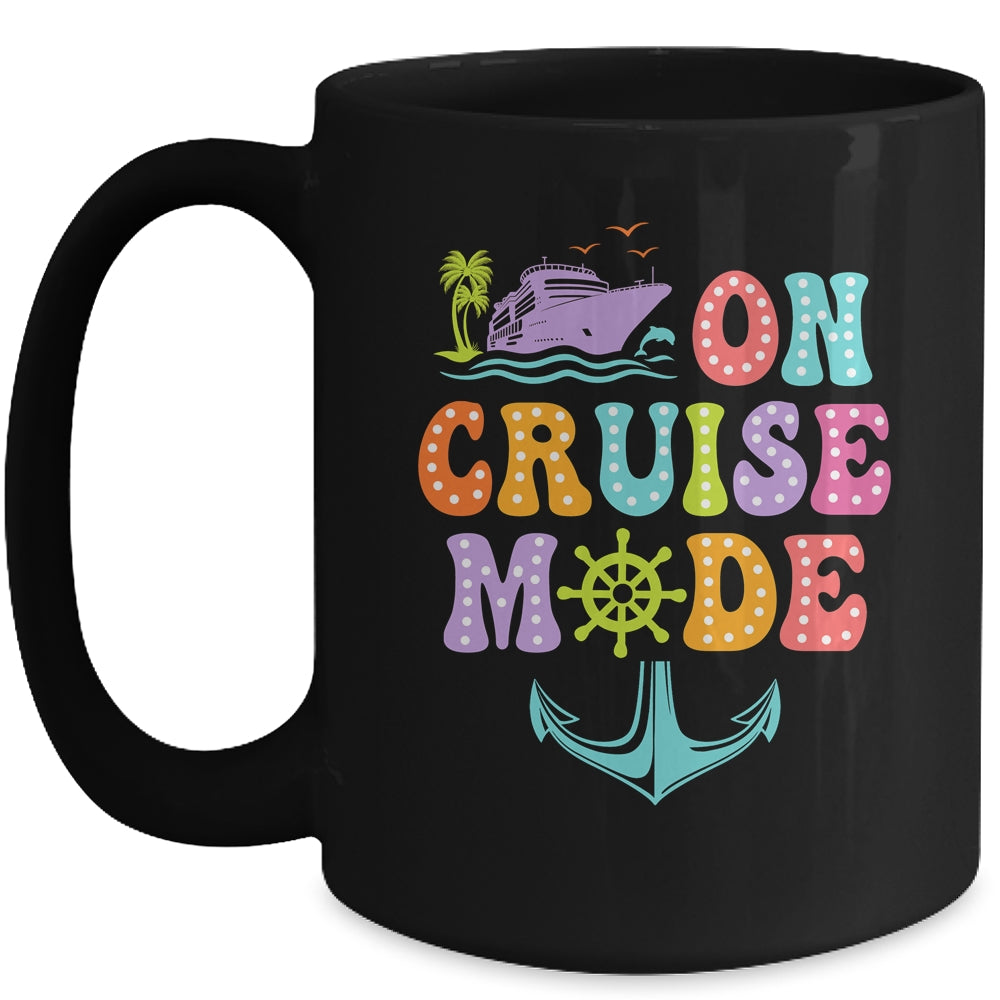 On Cruise Mode Vacation Trip Family Cruise Matching Group Mug | siriusteestore