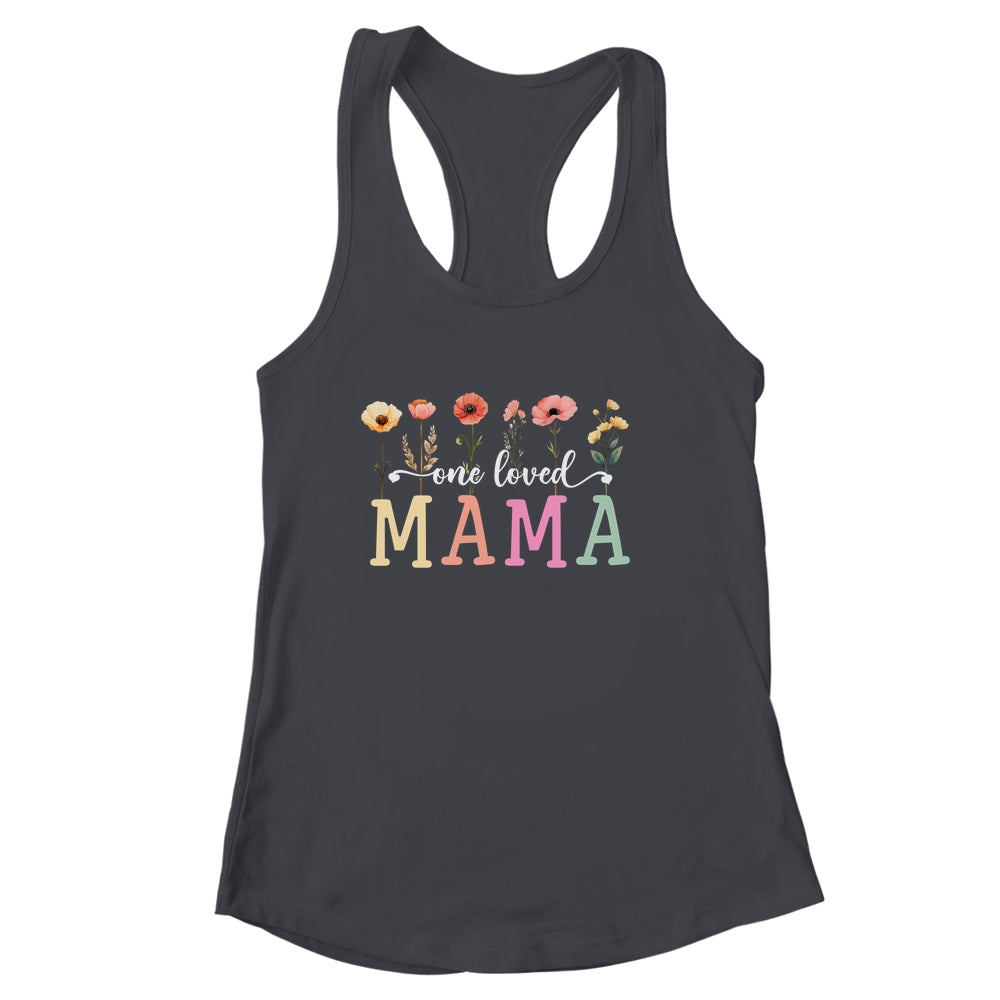 One Loved Mama Mom Groovy Flower Funny Mama Mother's Day Shirt & Tank Top | siriusteestore