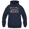 One Loved Mama Mom Groovy Flower Funny Mama Mother's Day Shirt & Tank Top | siriusteestore
