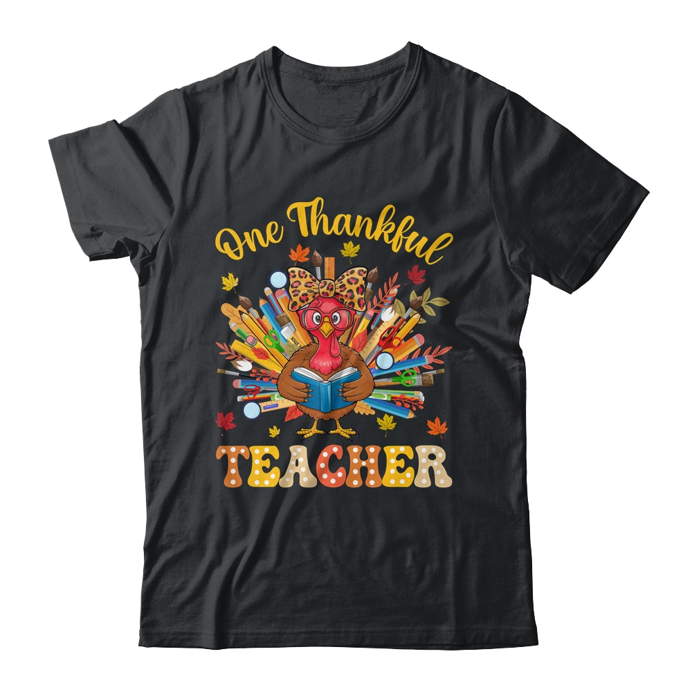 One Thankful Teacher Thanksgiving Cute Turkey Fall Season Shirt & Sweatshirt | siriusteestore