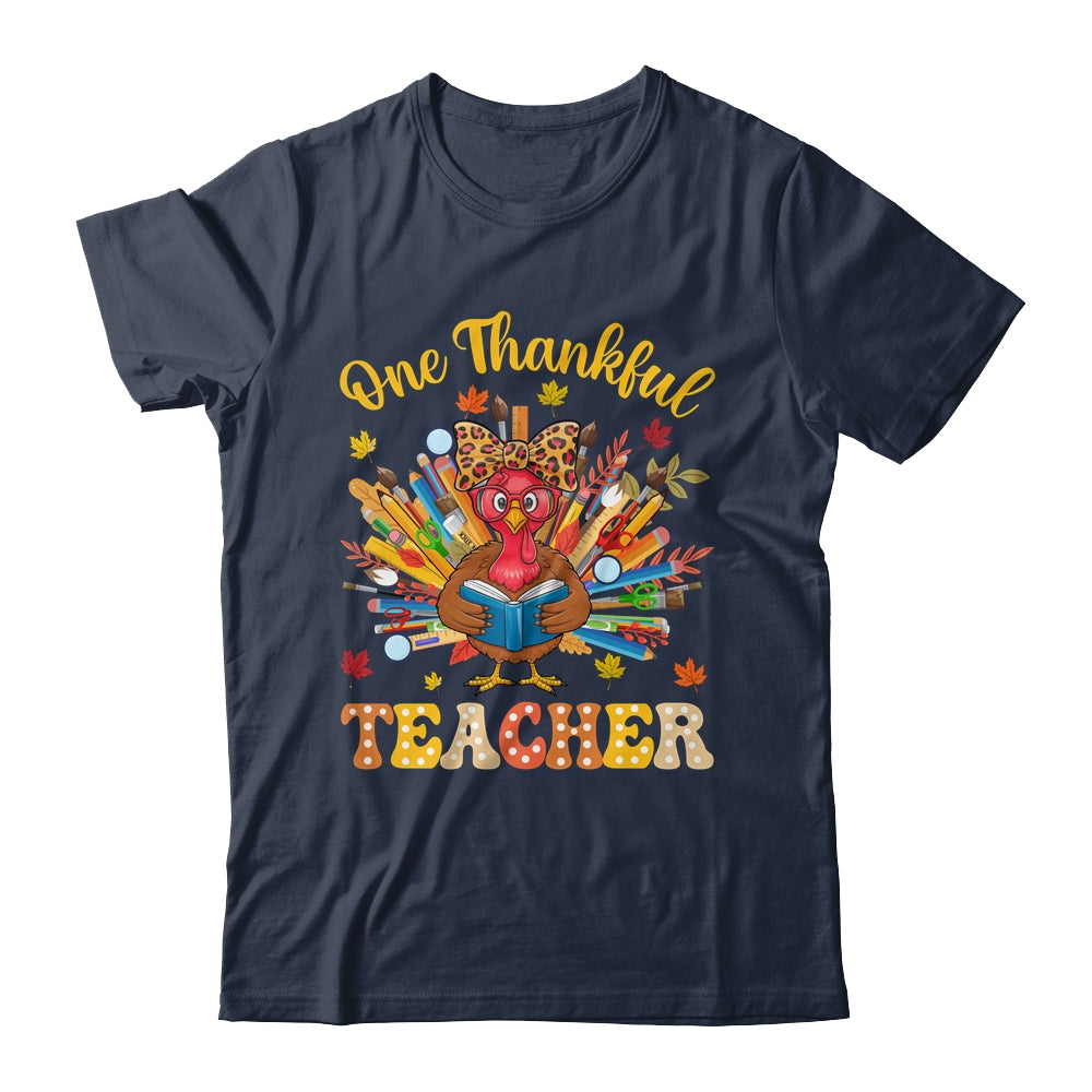 One Thankful Teacher Thanksgiving Cute Turkey Fall Season Shirt & Sweatshirt | siriusteestore