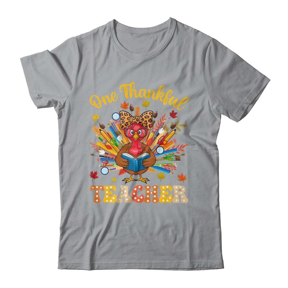 One Thankful Teacher Thanksgiving Cute Turkey Fall Season Shirt & Sweatshirt | siriusteestore