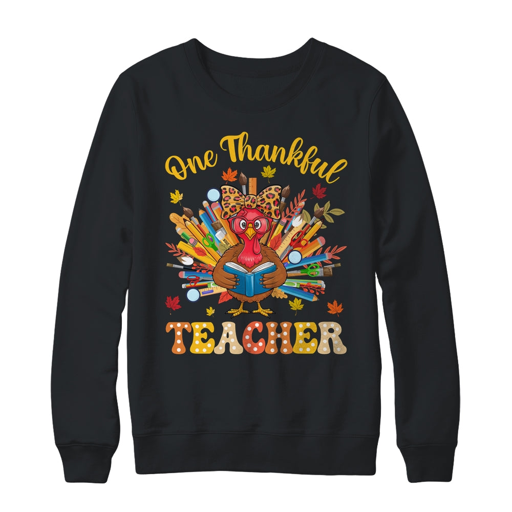 One Thankful Teacher Thanksgiving Cute Turkey Fall Season Shirt & Sweatshirt | siriusteestore