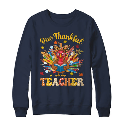 One Thankful Teacher Thanksgiving Cute Turkey Fall Season Shirt & Sweatshirt | siriusteestore