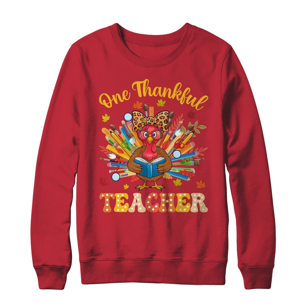 One Thankful Teacher Thanksgiving Cute Turkey Fall Season Shirt & Sweatshirt | siriusteestore