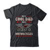 Only A Cool Dad Rides Motorcycles Biker Men Father's Day Shirt & Hoodie | siriusteestore