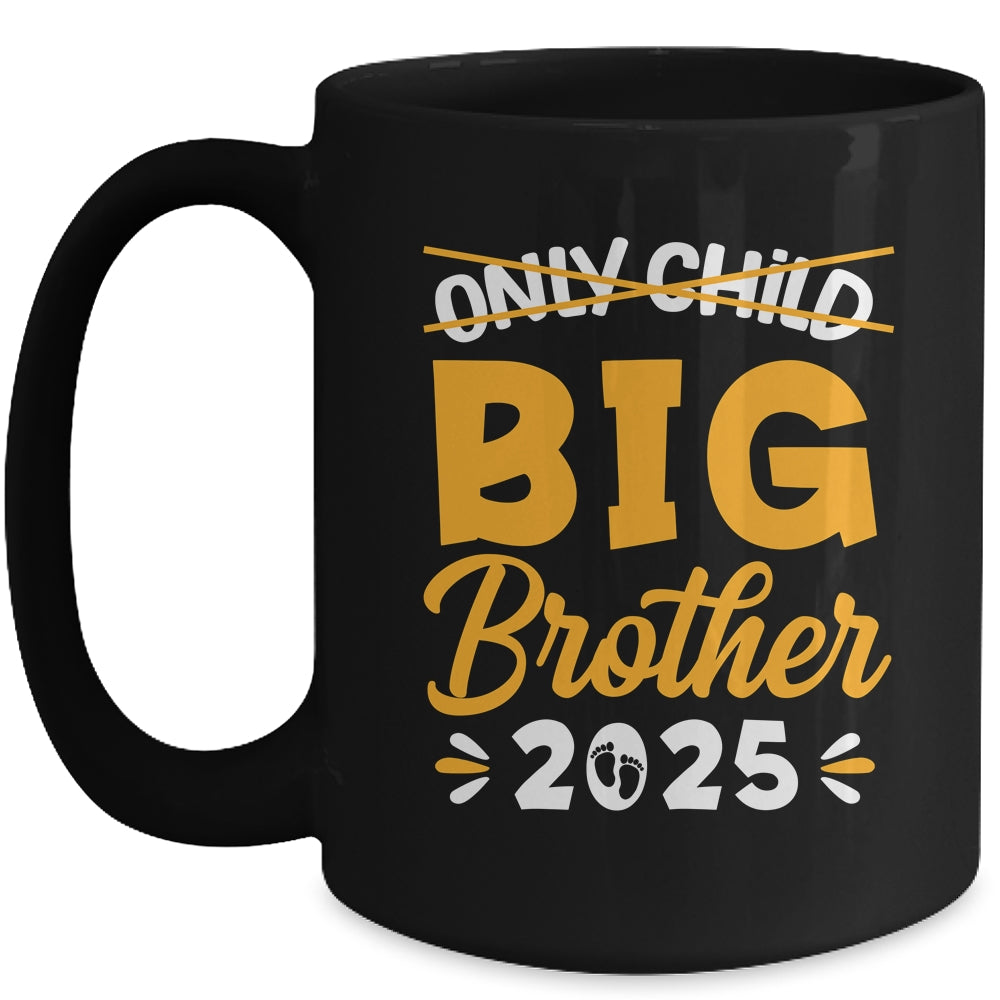 Only Child Big Brother 2025 Promoted To Big Brother Kids Mug | siriusteestore