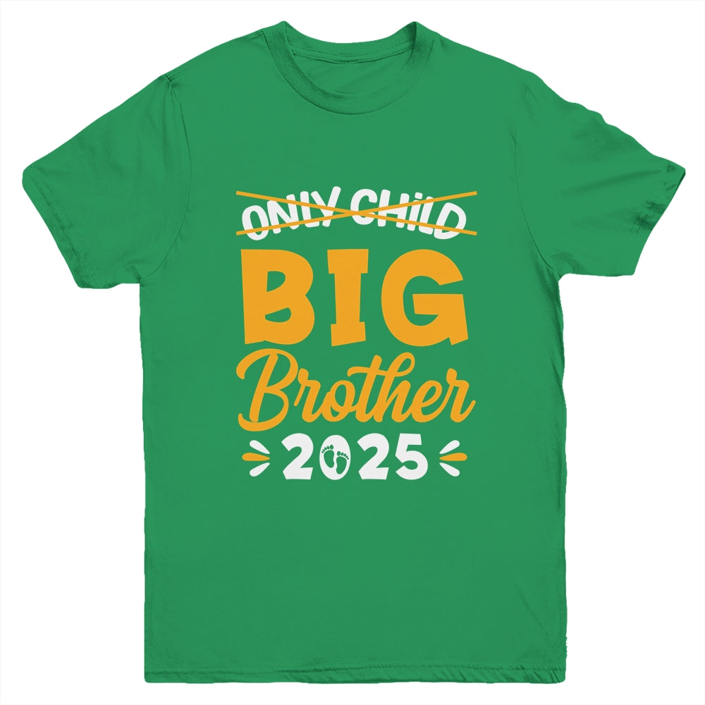Only Child Big Brother 2025 Promoted To Big Brother Kids Youth Shirt | siriusteestore