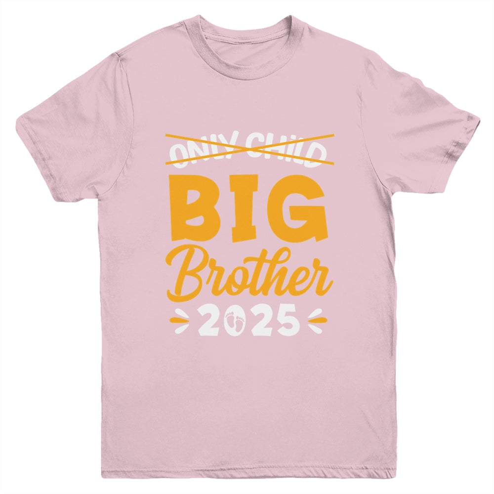 Only Child Big Brother 2025 Promoted To Big Brother Kids Youth Shirt | siriusteestore