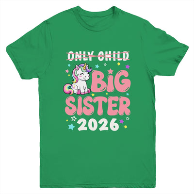 Only Child Crossed Out Big Sister 2026 Unicorn Girl Loving Youth Shirt | siriusteestore