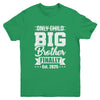 Only Child Expires 2025 Promoted To Big Brother Finally Youth Shirt | siriusteestore