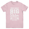 Only Child Expires 2025 Promoted To Big Sister Finally Youth Shirt | siriusteestore