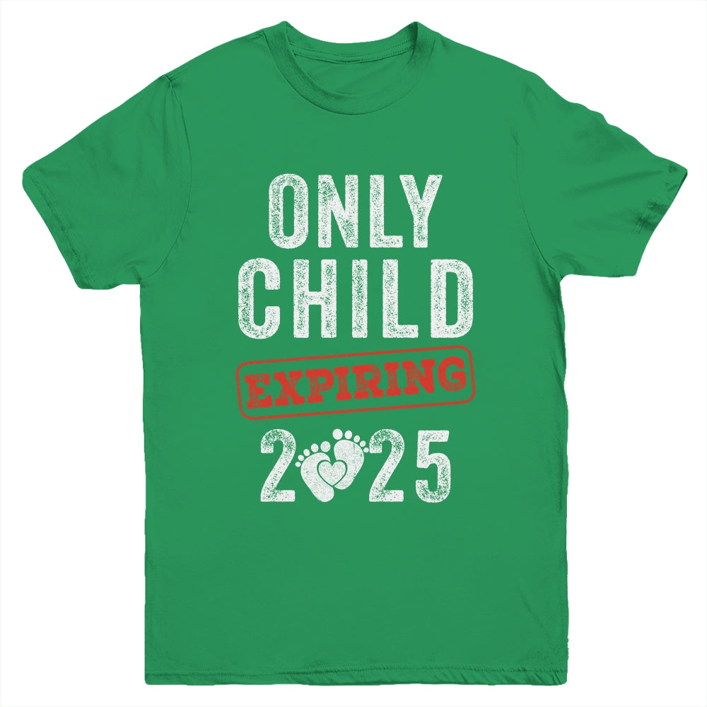 Only Child Expires In 2025 For New Big Brother Or Sister Youth Shirt | siriusteestore