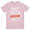 Only Child Expires In 2025 For New Big Brother Or Sister Youth Shirt | siriusteestore